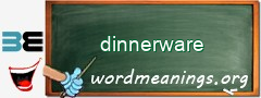 WordMeaning blackboard for dinnerware